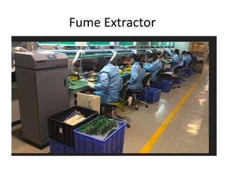 Fume Extractor
 