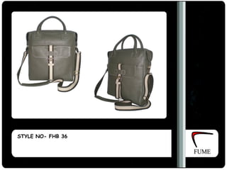 STYLE NO- FHB 36
 