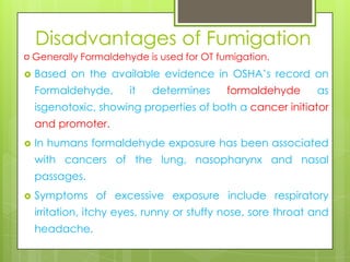 Fumaigation Process in Operation Theaters | PPTX