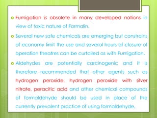 Fumaigation Process in Operation Theaters | PPTX