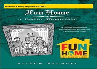 Fun Home: A Family Tragicomic AUDIO CD
 