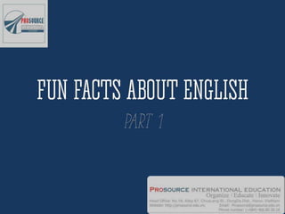 Fun facts about English - Part 1