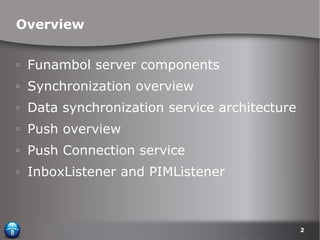 Funambol Server Architecture