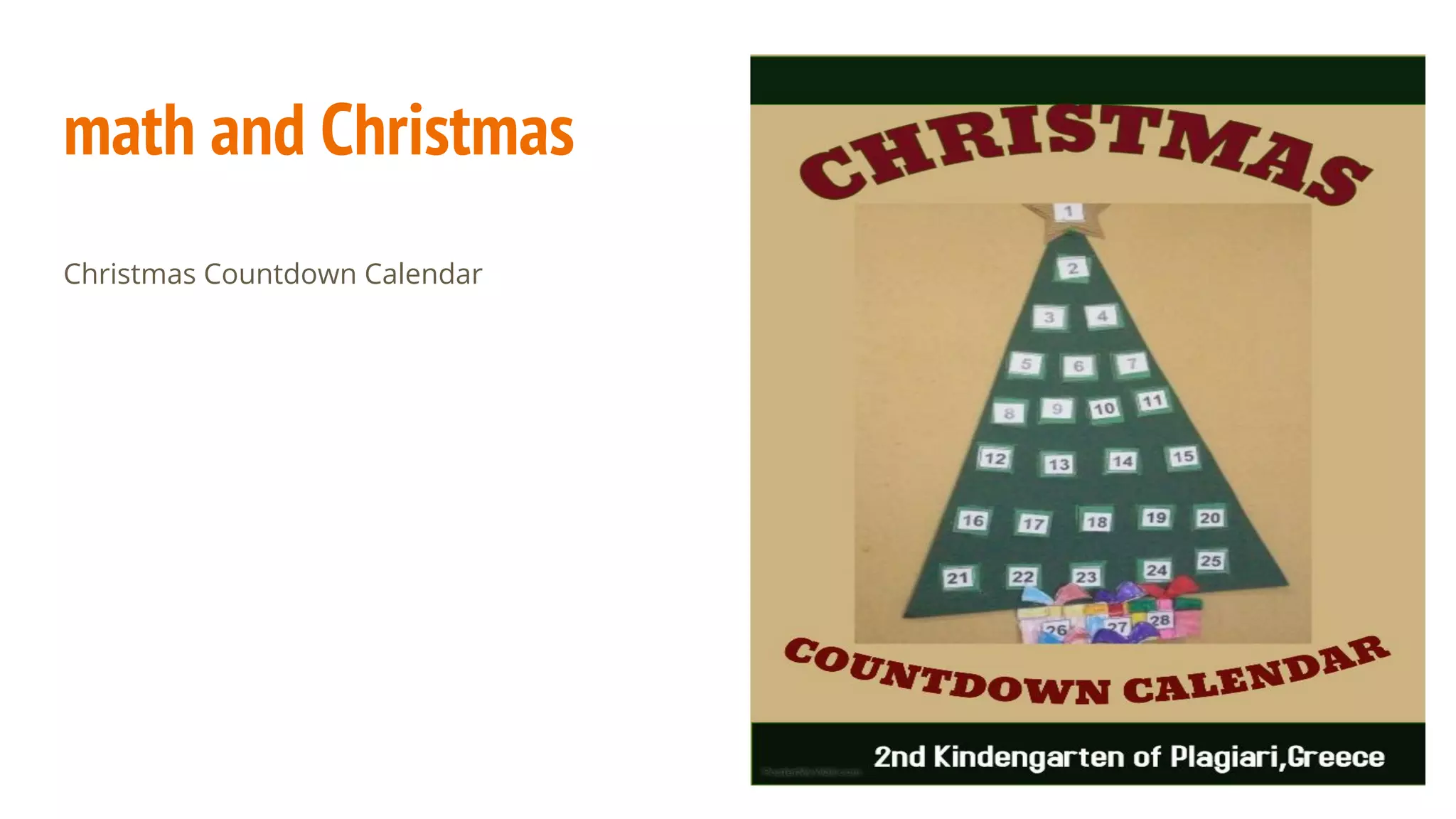 math and Christmas
Christmas Countdown Calendar
 