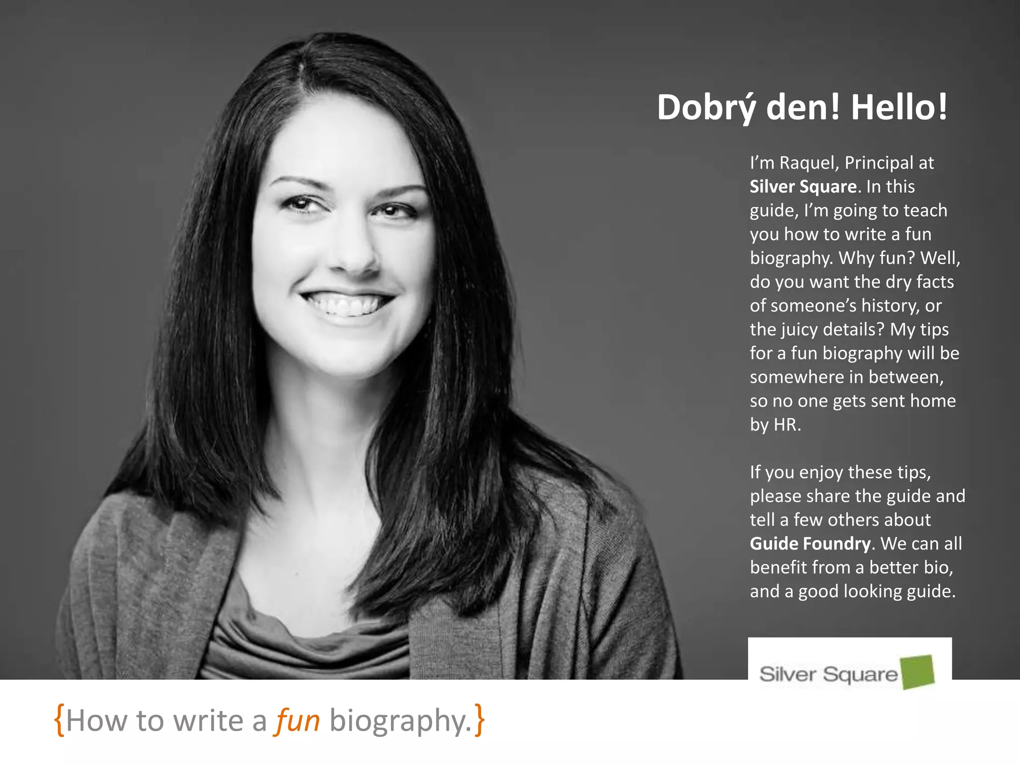 How to write a fun bio PPT