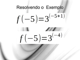 Resolvendo o Exemplo
 