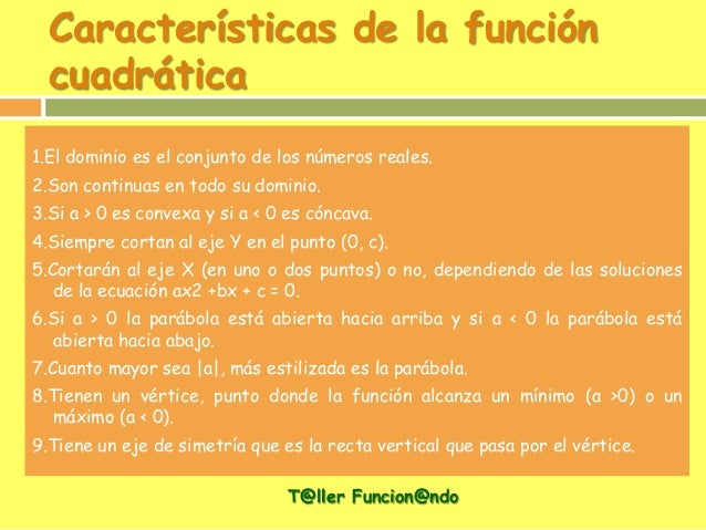 Función cuadrática def