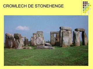 CROMLECH DE STONEHENGE
 