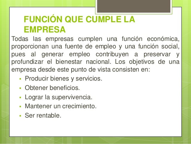 Función que cumple la empresa
