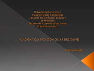 Universidad Fermín Toro
Vicerrectorado Académico
Facultad de Ciencias Sociales y
Económicas
Escuela de Comunicación Social
Barquisimeto, Lara

Desirée Méndez

 