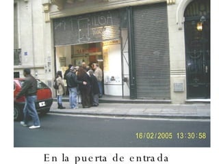 En la puerta de entrada 