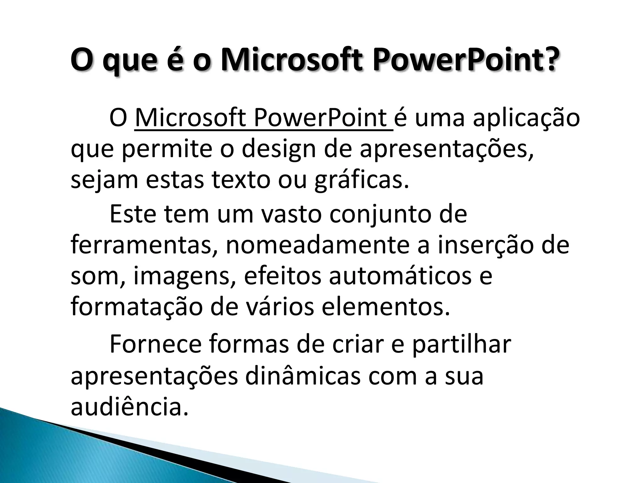 Funcionalidades do Microsoft | PPT