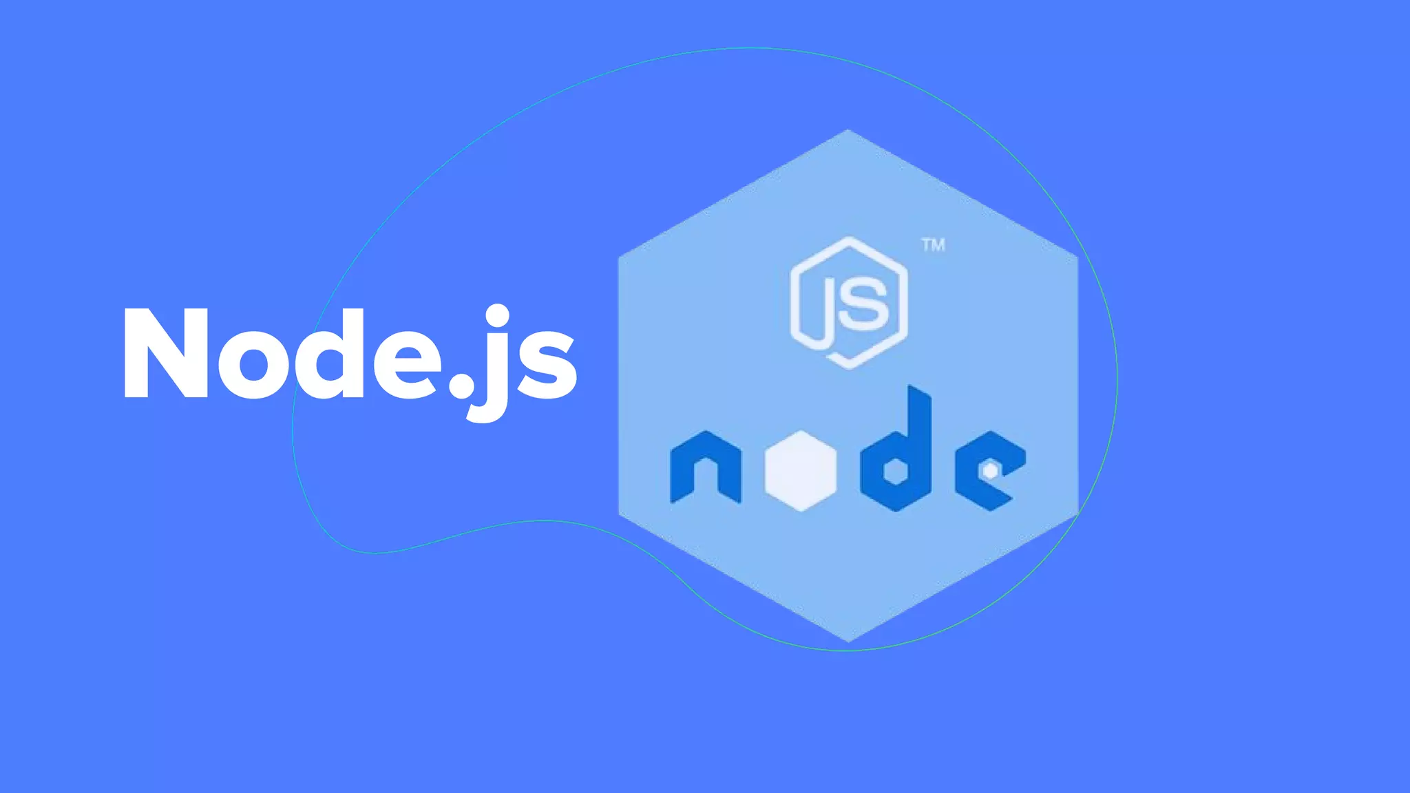 Node.js
 
