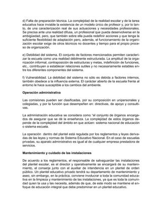 Funcionamiento del plantel educativo