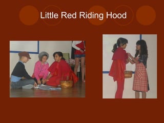 Little Red Riding Hood 