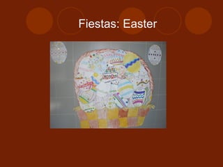 Fiestas: Easter 