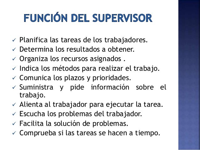 Funcion del Supervisor