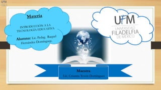 Maestra
Lic. Crisanta Texón Domínguez
 