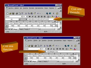 Con una  fórmula: Con una función: 