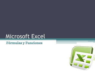 Microsoft Excel
 