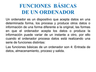 Funciones básicas de un ordenador | PPTX