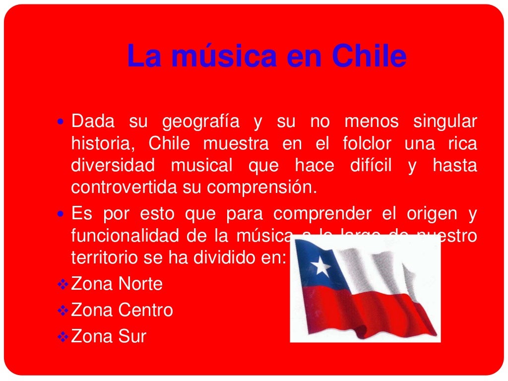 La música en las distintas zonas de Chile