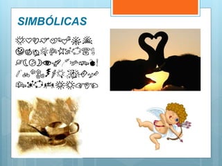 SIMBÓLICAS
 