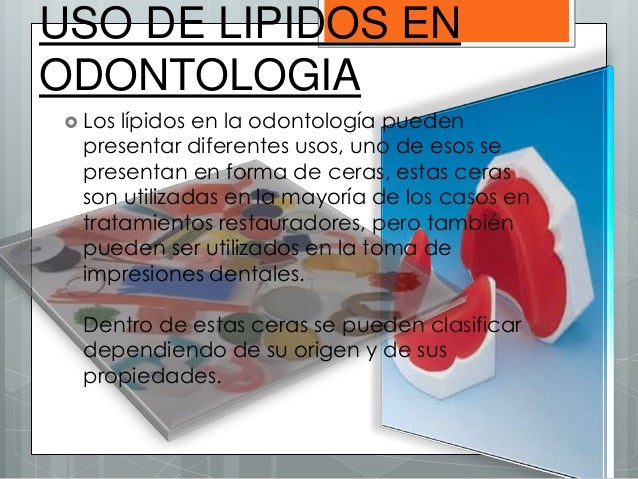 Resultado de imagen de lipidos en odontologia