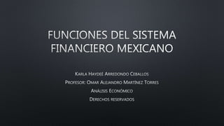 Funciones del sistema financiero mexicano