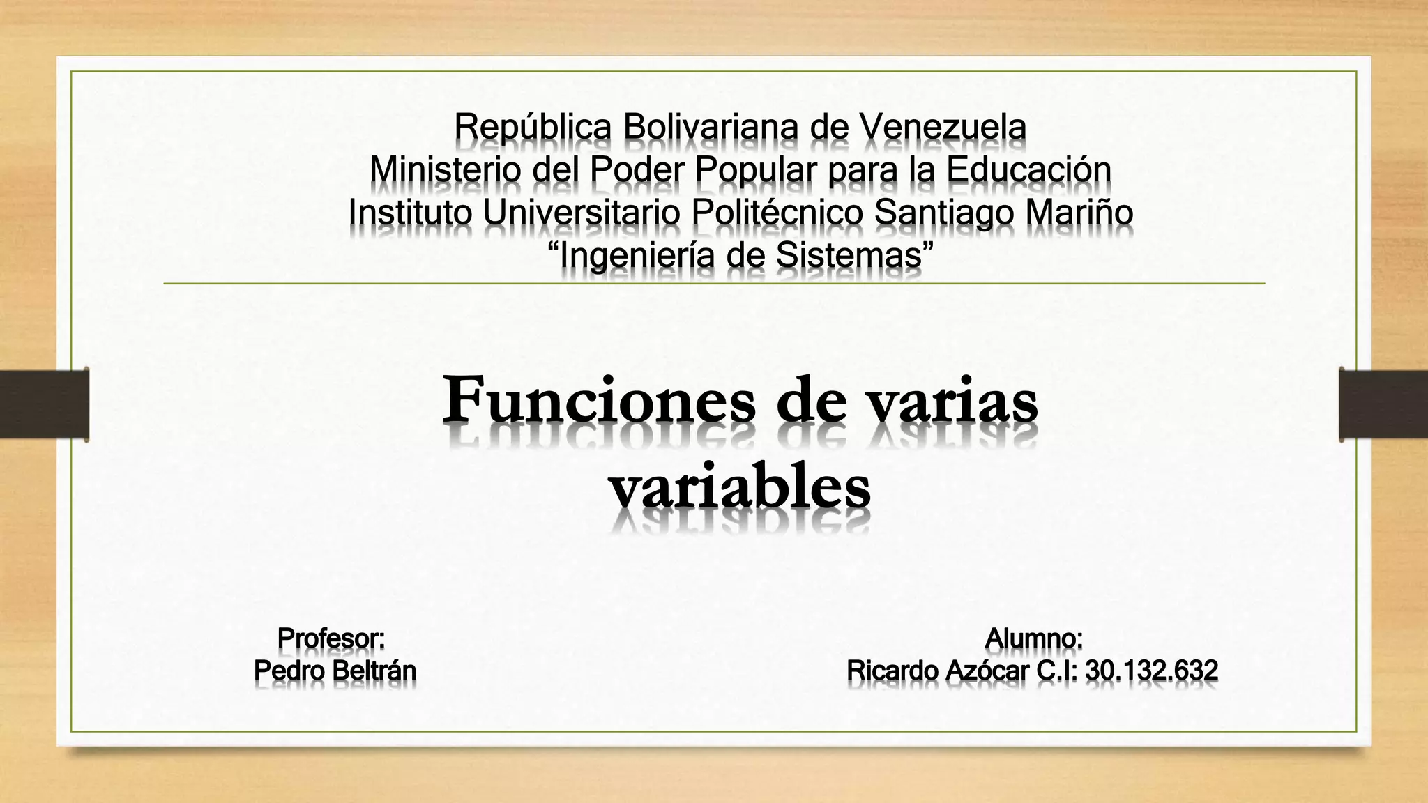 Varias Funciones de varias variables | PPTX
