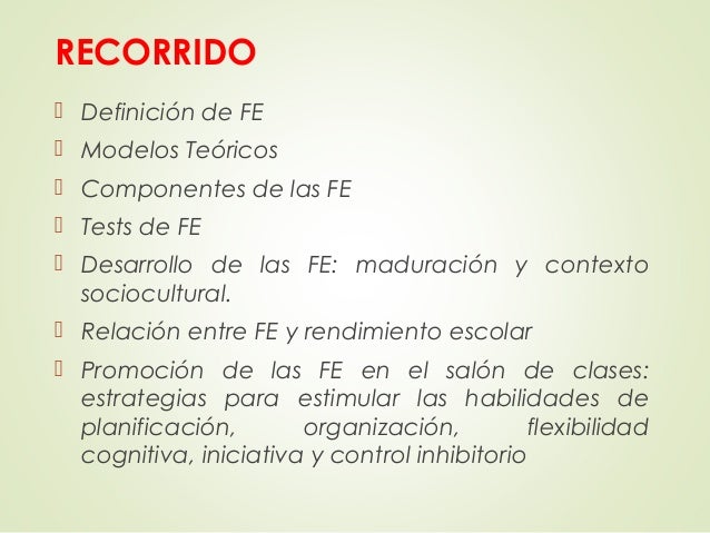 Funciones Ejecutivas En El Estudiante