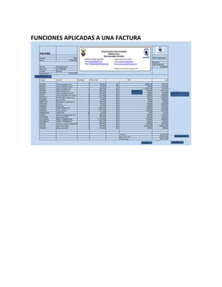 FUNCIONES APLICADAS A UNA FACTURA

 