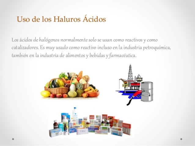 Haluros De Acidos Usos Y Aplicaciones