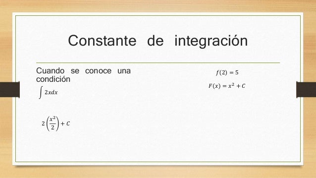 Funciones primitivas y constante de integración
