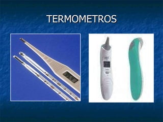 TERMOMETROS 