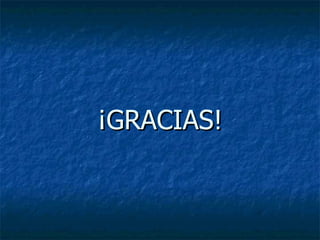 ¡GRACIAS! 