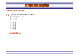 EXERCÍCIOS EXTRAS
01)
GABARITO: A
 