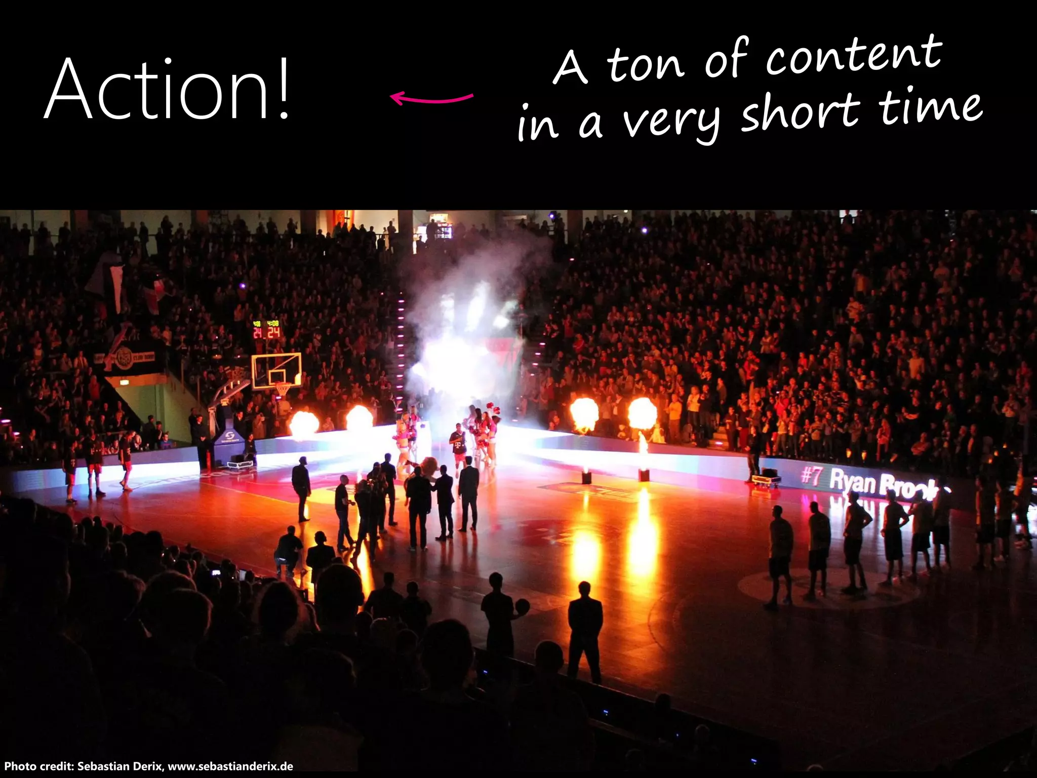 Action!
Photo credit: Sebastian Derix, www.sebastianderix.de
 