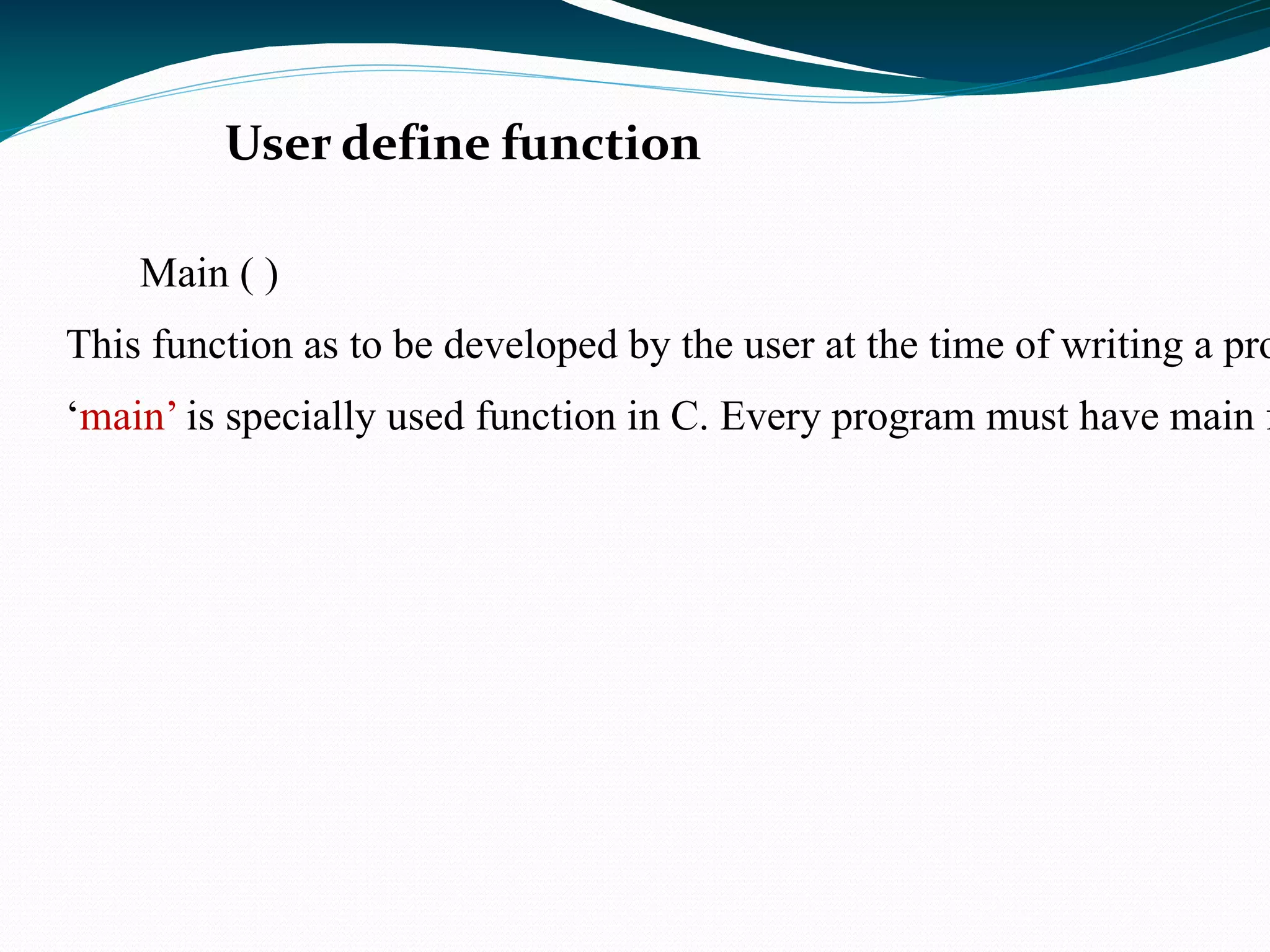 library function Library function are nothing but commonly  required function together  and stored in library.  The library function are not required to be written by us.   Printf( ) 