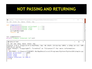 NOT PASSING AND RETURNING
 