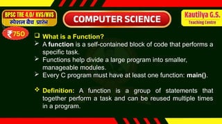 Function IS A SELT CONTAINED BLOCK OF STATEMENTS | PPTX