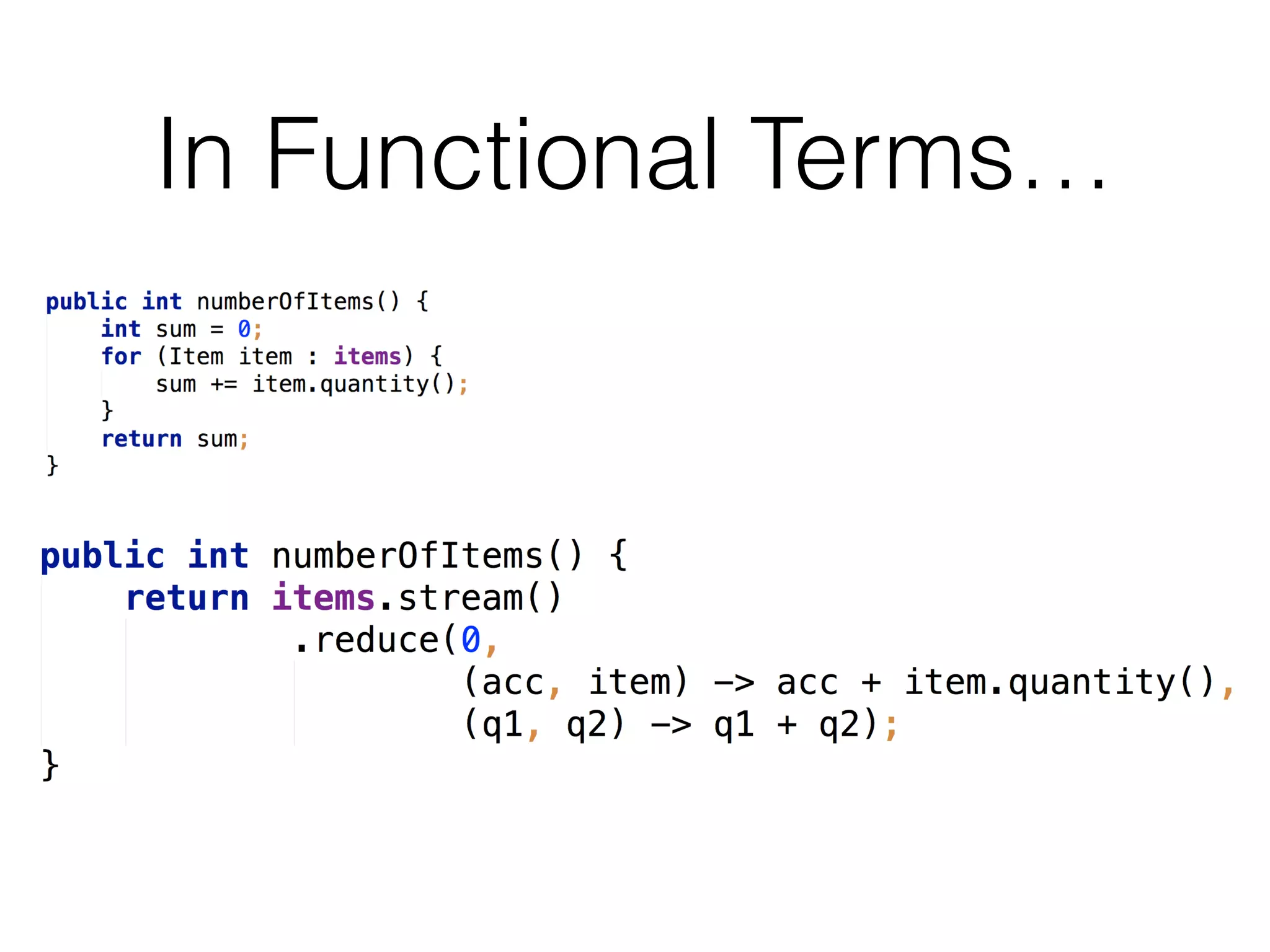 In Functional Terms…

 