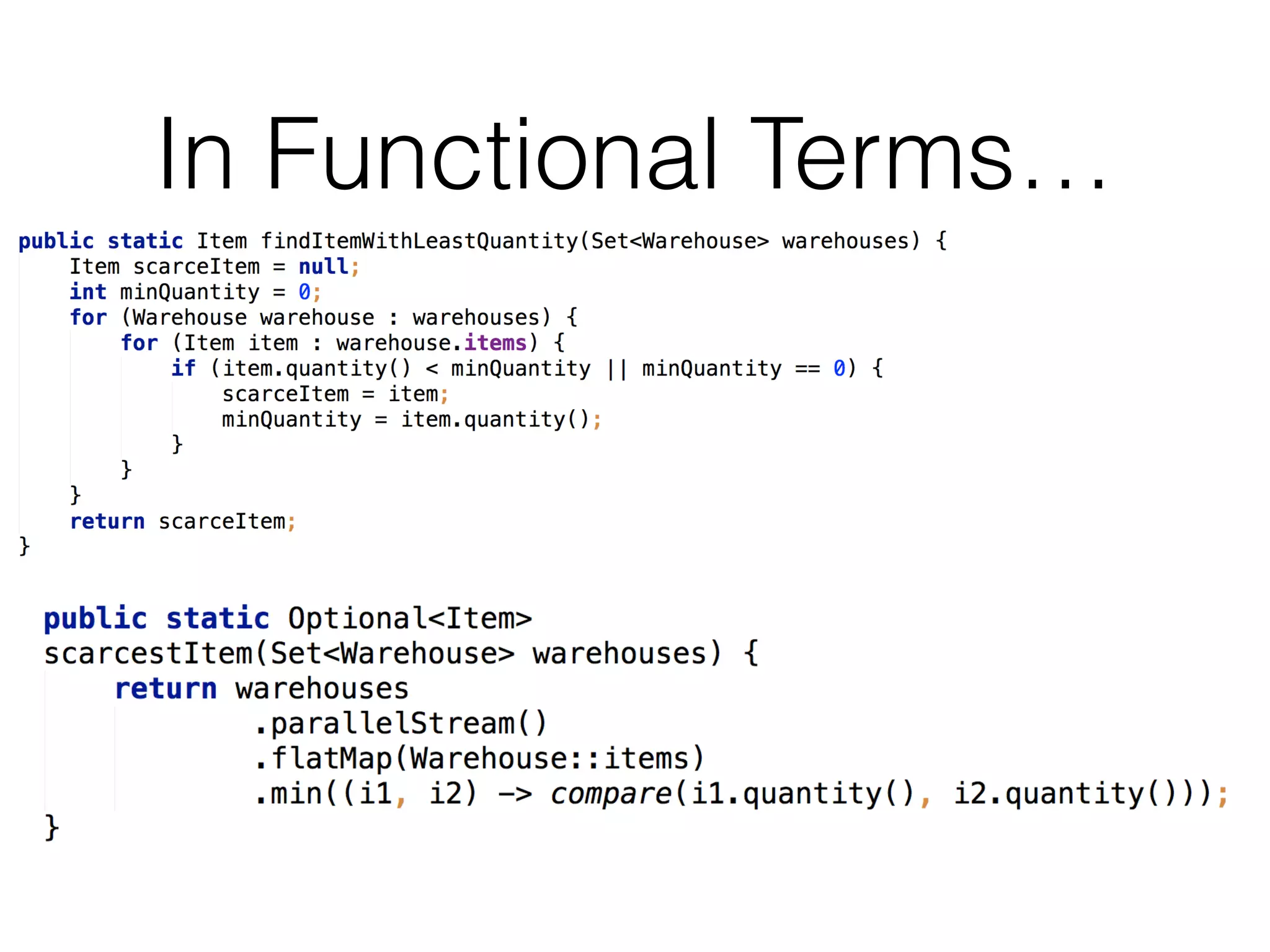 In Functional Terms…

 