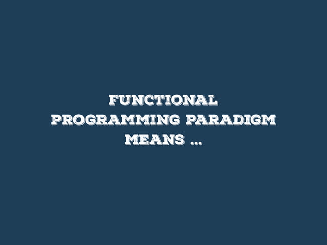 Functional Programming | PPT