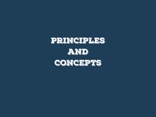 Principles
and
Concepts
 