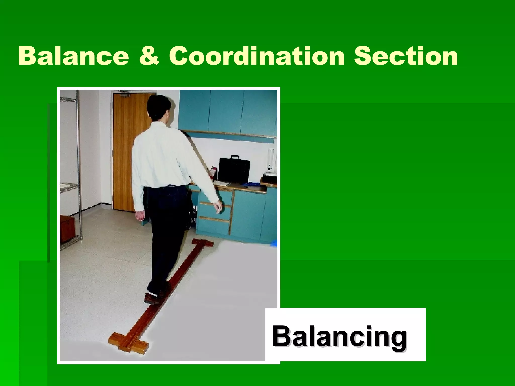 Balancing Balance & Coordination Section 