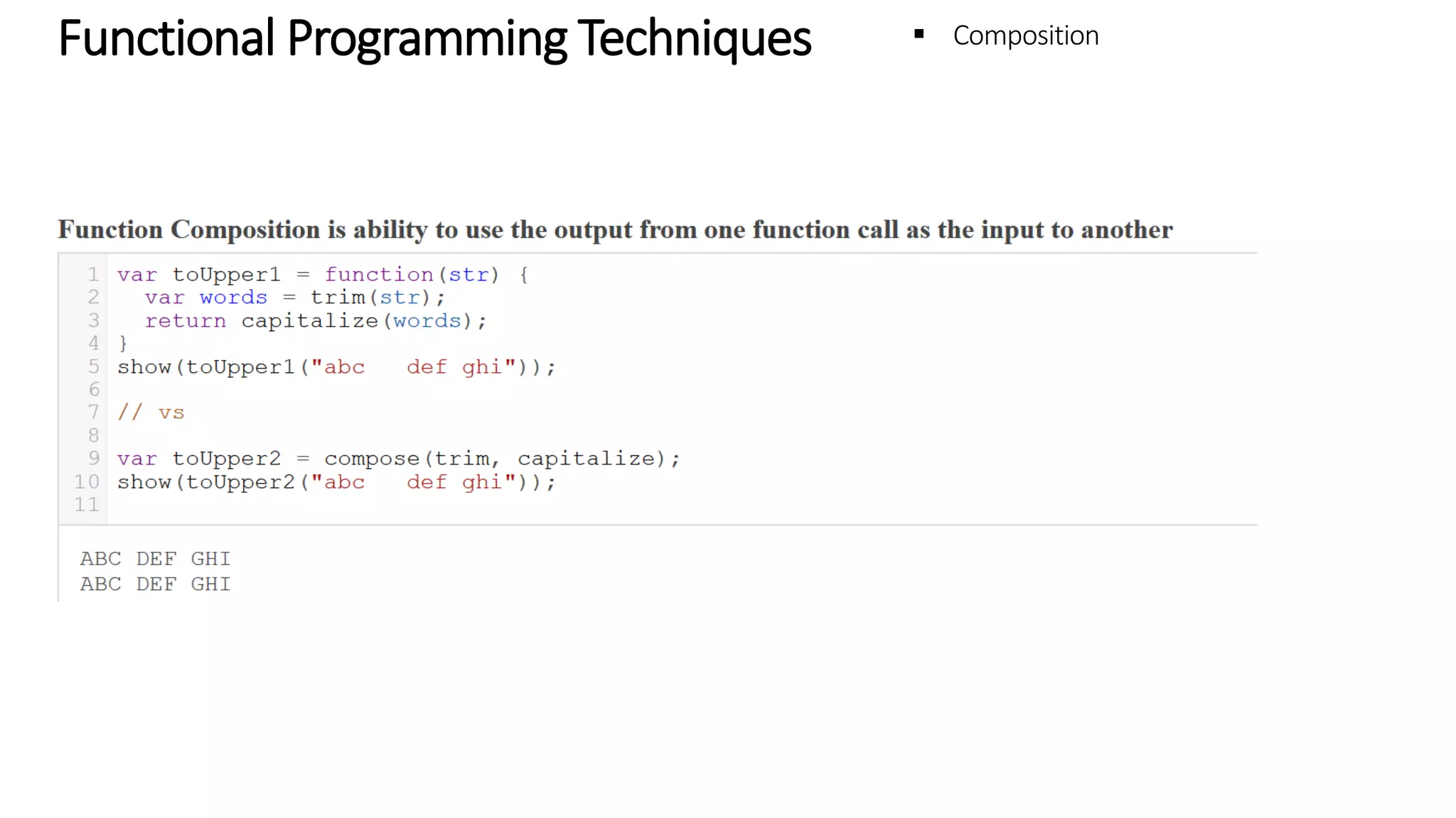 Functional Programming Techniques - Composition 