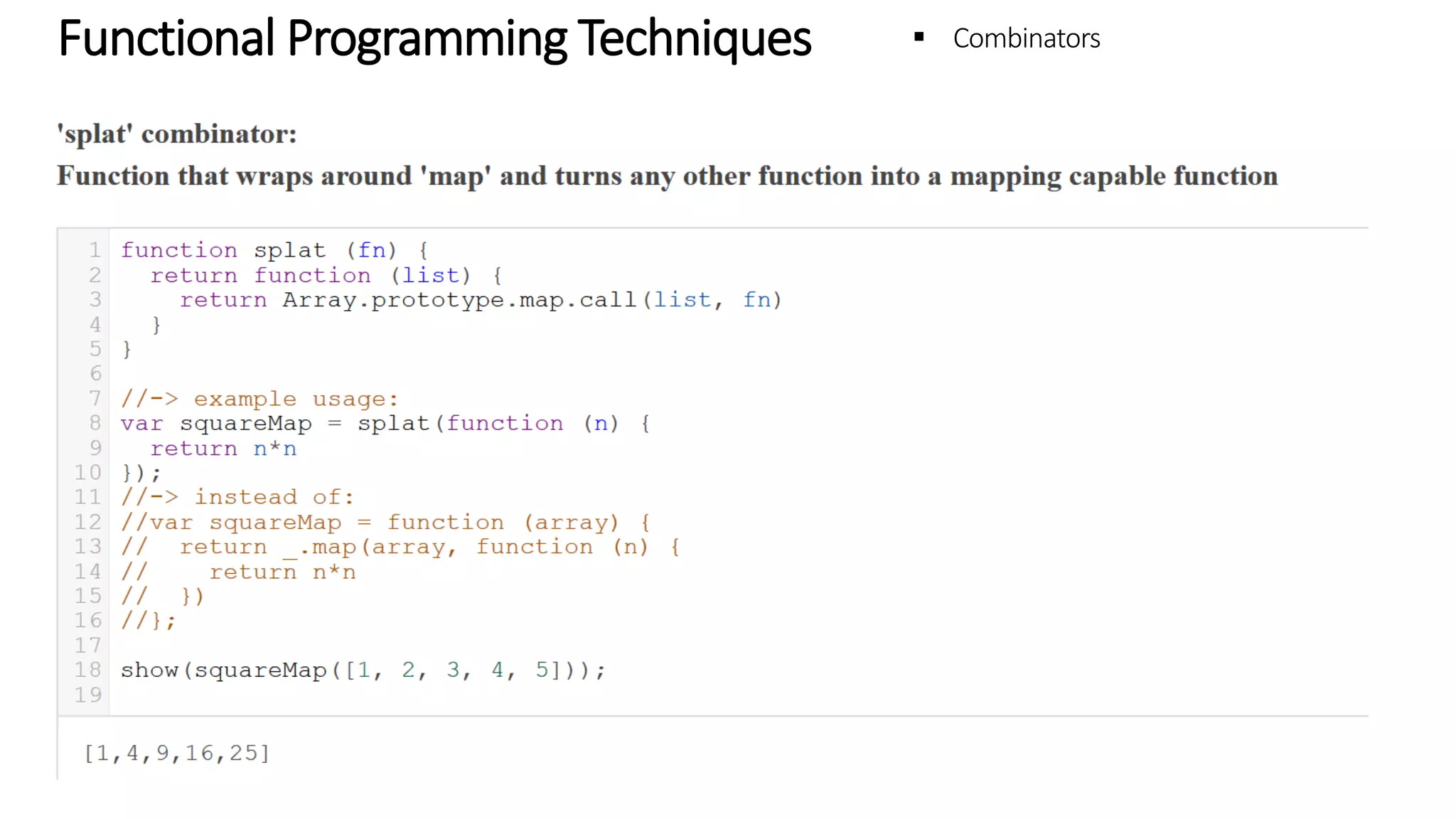 Functional Programming Techniques - Combinators 