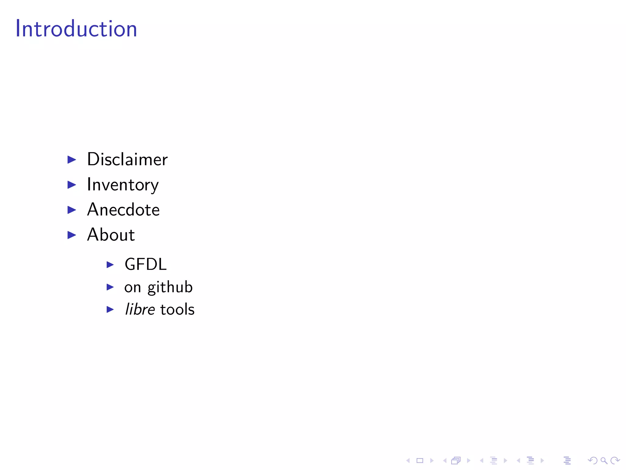 Introduction
Disclaimer
Inventory
Anecdote
About
GFDL
on github
libre tools
 