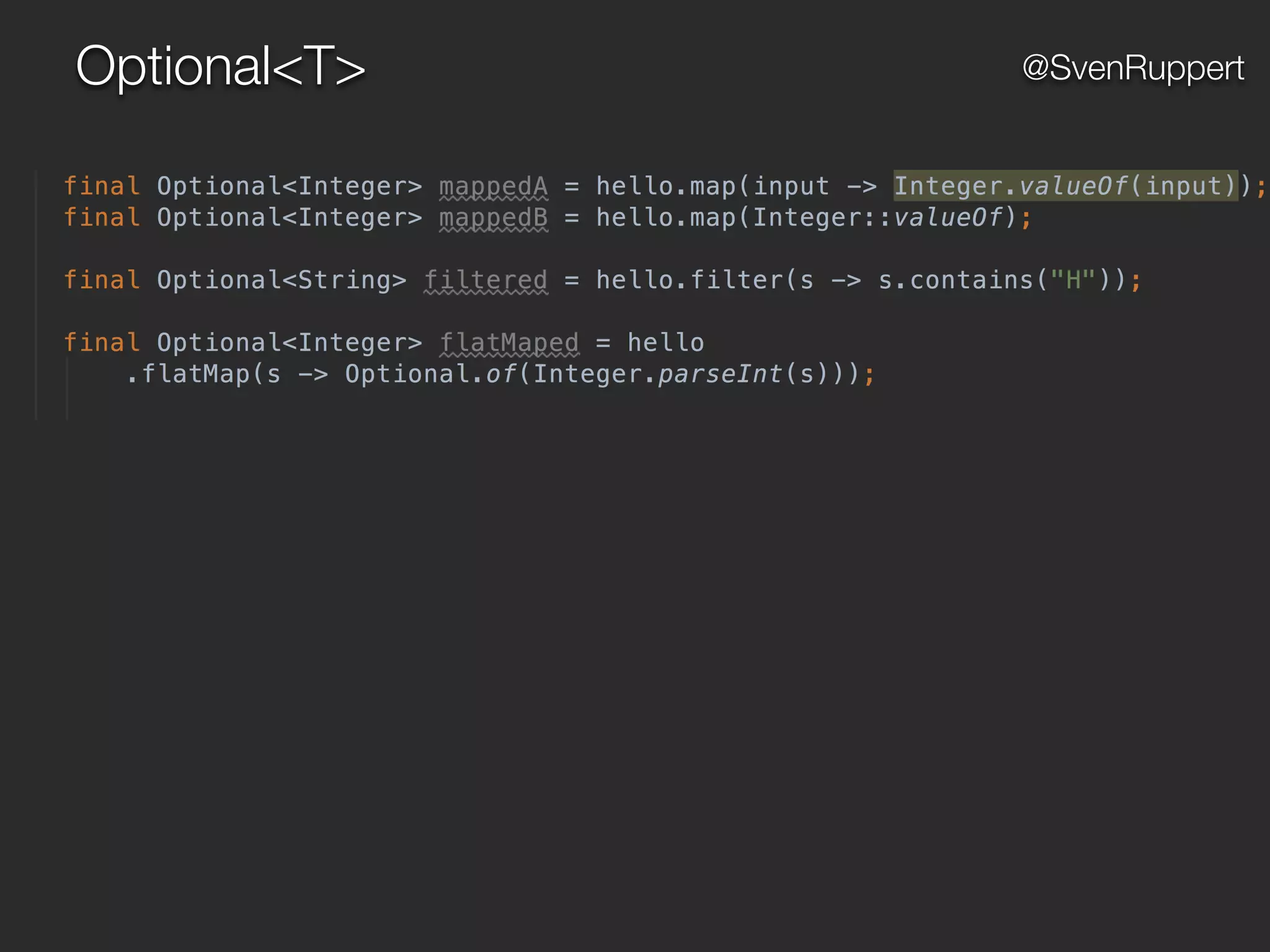 Optional<T> @SvenRuppert
 